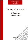 Coaching e psicosintesi. Il coaching psicosintetico libro