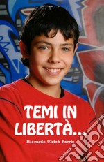 Temi in libertà...