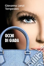 Occhi di giada libro