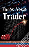 Forex news trader libro