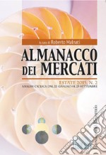 Almanacco dei mercati (2015). Vol. 2: Estate. Analisi ciclica dal 22 giugno al 23 settembre