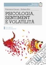 Psicologia, sentiment e volatilità libro