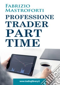 Professione trader part time