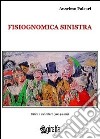 Fisiognomica sinistra libro