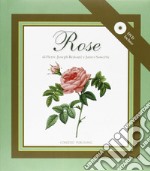 Rose. Ediz. illustrata