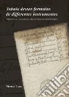 Tabula dessas formulas de differentes instrumentos. Il formulario del notaio Gavino Francesco Pinna Succhioni di Ploaghe libro di Carta Michele