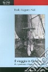 Viaggio in Giappone di un gentiluomo italiano di fine Ottocento libro