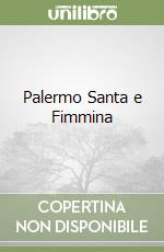 Palermo Santa e Fimmina