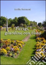 Parigi, giardino con vista libro