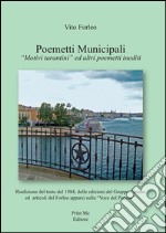 Poemetti municipali. «Motivi tarantini» ed altri poemetti inediti