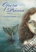 Opera prima. Vol. 6 libro