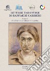 Lettere tarantine di Raffaele Carrieri libro