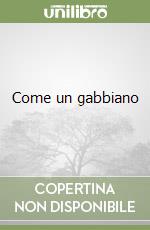 Come un gabbiano