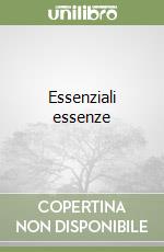 Essenziali essenze