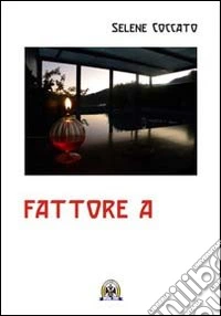 Fattore A