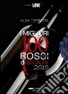 I migliori 100 rossi di Sicilia 2010 libro