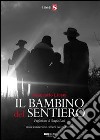 Il bambino del sentiero libro di Licata Giancarlo