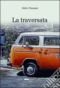 La traversata