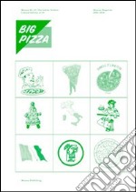 Mousse 01-25. Big pizza. Ediz. multilingue libro