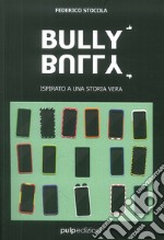 Bully bully libro