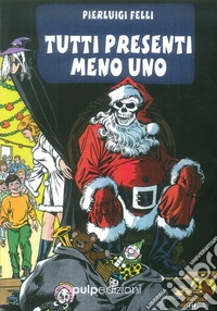 Tutti presenti meno uno