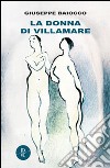 La donna di Villamare libro di Baiocco Giuseppe