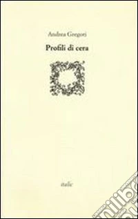 Profili di cera