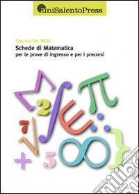Schede di matematica per i test di ingresso e per i precorsi