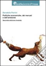 Politica economica, dei mercati e dell'ambiente