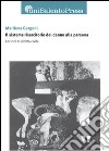 Il sistema risarcitorio del danno alla persona. Lezioni di diritto civile libro di Gorgoni Marilena