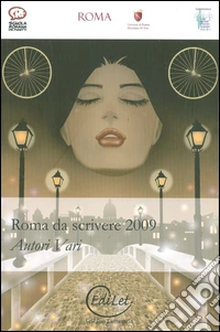 Roma da scrivere 2009 libro