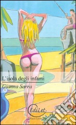 L'isola degli infami libro