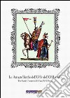 Le armate turche del XVI e del XVII secolo-The turkish armies in XVI and XVII century. Ediz. bilingue libro di Cristini Luca S.