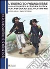 L'esercito piemontese alla vigilia della seconda guerra per l'indipendenza dell'Italia 1849-1859. Vol. 1 libro di Melani Andrea Ricciardi Enrico Cristini L. S. (cur.)