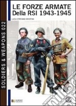 Le forze armate della RSI (1943-1945) libro