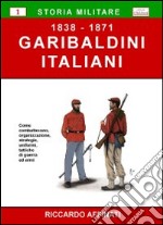 Garibaldini italiani (1838-1871)