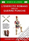 L'esercito romano nelle guerre puniche libro di Izzo Stefano