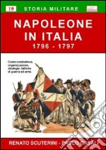 Napoleone in Italia (1796-1797) libro