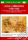 Lega Lombarda (1158-1162) libro