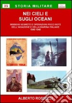 Nei cieli e sugli oceani libro