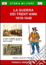 La guerra dei trent'anni (1618-1648) libro