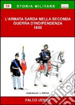 L'Armata Sarda nella seconda guerra d'Indipendenza, 1859