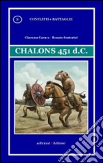 Chalons 451 d.C. libro