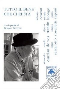 Tutto il bene che ci resta