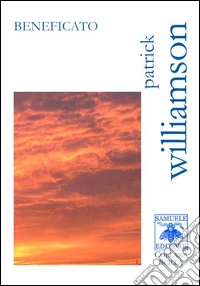 Beneficato. Ediz. italiana e inglese