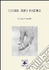 Come mio padre libro