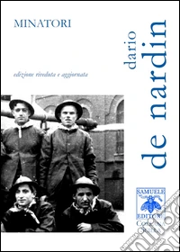 Minatori. Ediz. riveduta