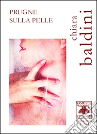 Prugne sulla pelle