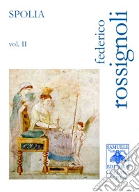 Spolia. Vol. 2