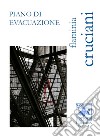 Piano di evacuazione libro di Cruciani Flaminia